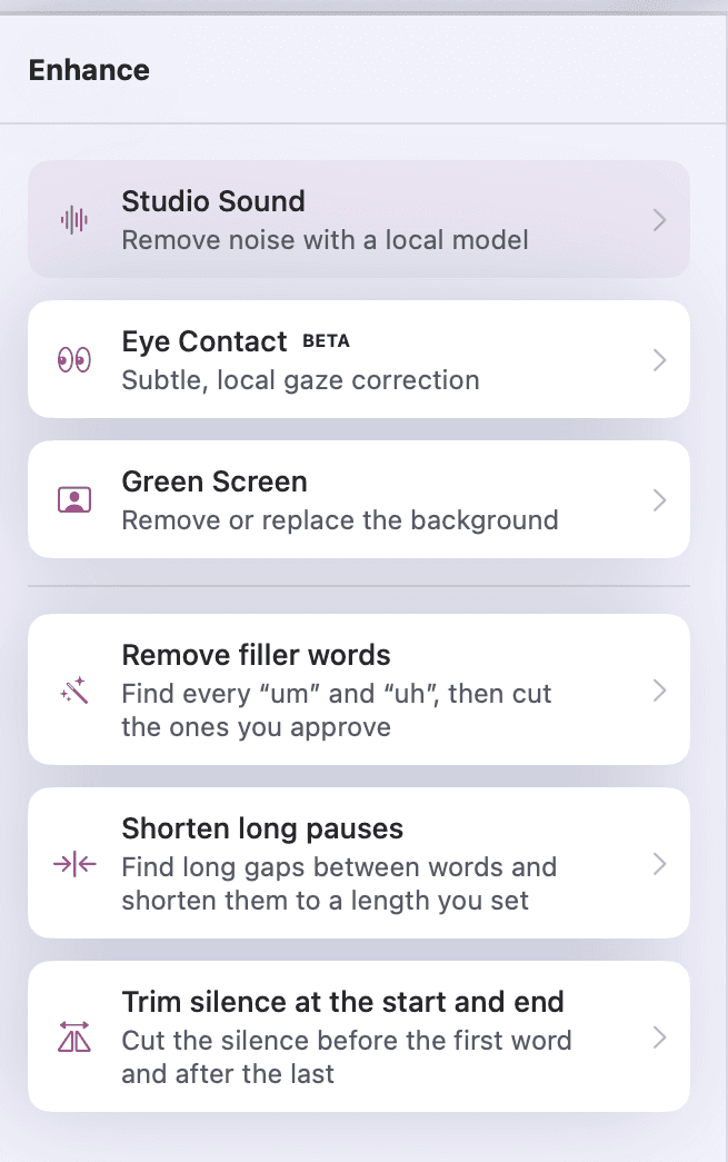Rooster's Enhance panel. Six rows - Studio Sound, Eye Contact marked BETA, Green Screen, Remove filler words, Shorten long pauses, and Trim silence at the start and end - each with a line saying what it does.
