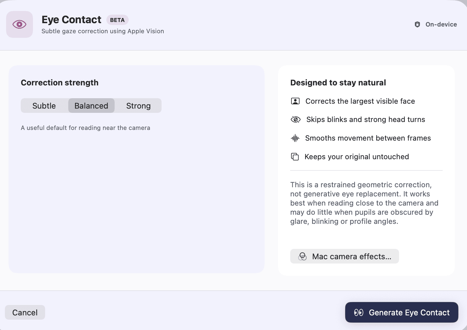 Rooster's Eye Contact panel, badged Beta and On-device. A correction strength of Subtle, Balanced or Strong sits beside a list headed Designed to stay natural.