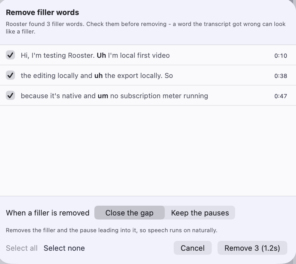 Rooster's filler-word review. Three sentences from a transcript, each with its filler word in bold and a timestamp, above a button reading Remove 3 (1.2s).